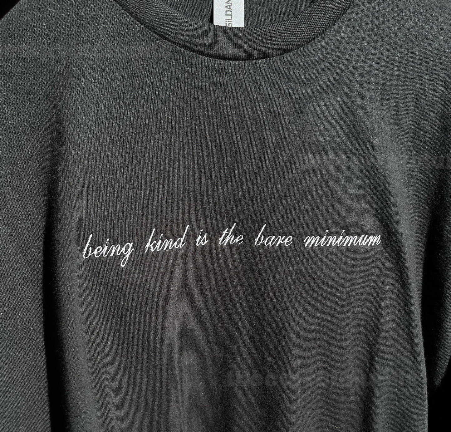 Being Kind is the Bare Minimum Embroidered T-shirt | Cute Embroidery Positive Vibes shirt | Personalized Mental Health Embroidery Shirt