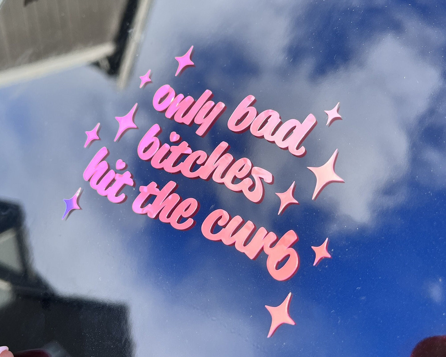 Cute Only Bad B****es Hit The Curb 4.5 INCH, 5.5 INCH Holographic Vinyl Bumper Sticker | Personalized Vinyl Decal | Funny Adhesive Decal