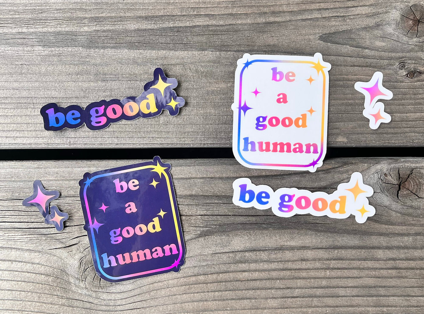 Be A Good Human Sticker Pack | Set of 3 Gradient Be Good Sparkle Sticker Pack | 2 Options Light or Dark | For Laptops Water bottles and More