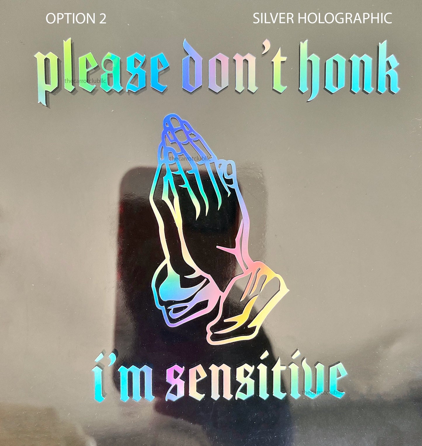 Please Don't Honk I'm Sensitive Holographic Car Decal | 4 inch, 5 inch | 2 Options Cute Funny Bumper Sticker | Personalized Decal